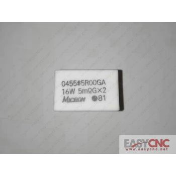 A40L-0001-0455#5R00GA  5mΩGx2 Fanuc resistor 5mRGx2 used
